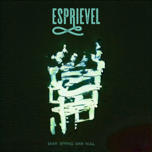 ESPRIEVEL - Ekar Spring Saw Null